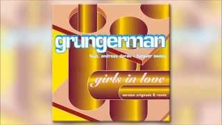 Video thumbnail of "Grungerman & Andreas Dorau - Girls In Love"