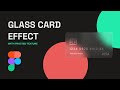 Glassmorphism / Glass Card effect | Figma tutorial