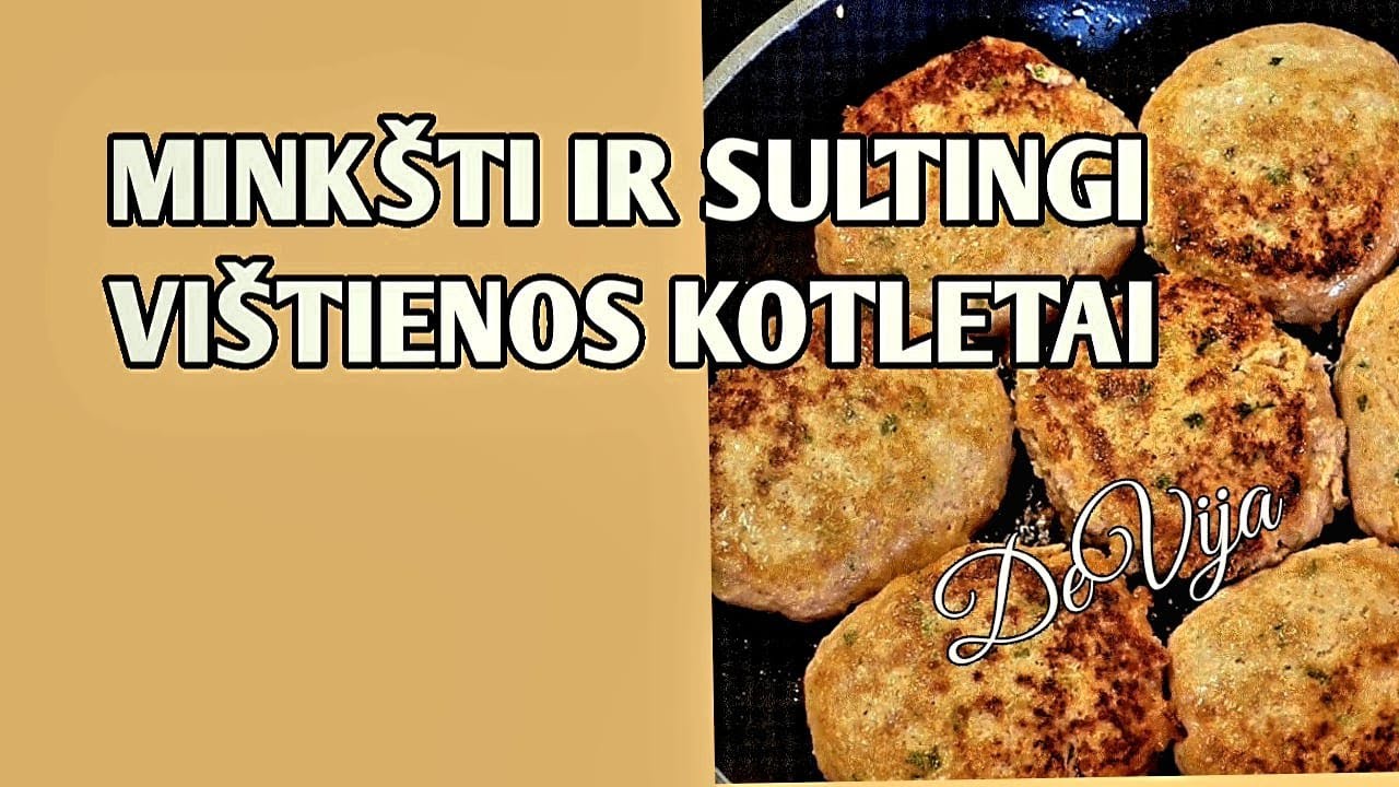 Vištienos kotletai ir paslaptingas ingredientas, darantis juos minkštus ir sultingus😊 #DeVija