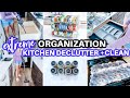 EXTREME KITCHEN DECLUTTERING IDEAS ORGANIZE CLEAN WITH ME |CLEANING MOTIVATION| DECLUTTER & ORGANIZE