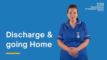 Hip & Knee Joint Replacement at RNOH: Discharge and going Home