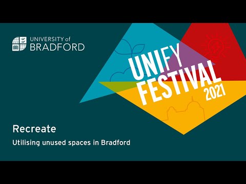 Recreate: Utilising unused spaces in Bradford