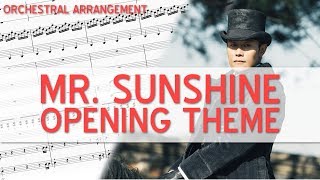 'Mr. Sunshine' [Opening] - Mr. Sunshine 미스터 션샤인 (Orchestral Cover)