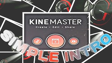 how to make a simple intro with kinemaster 01 #intro video #kinemaster #simple
