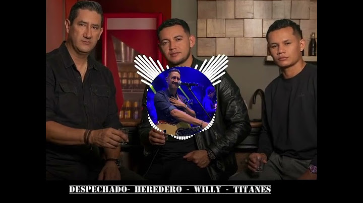 Despechado Remix - Heredero - Willy - Titanes - Dj Carlos Medina