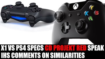 PS4 vs Xbox One - CD Projekt RED Says Little Difference In Power & IHS Discuses APU Similarities