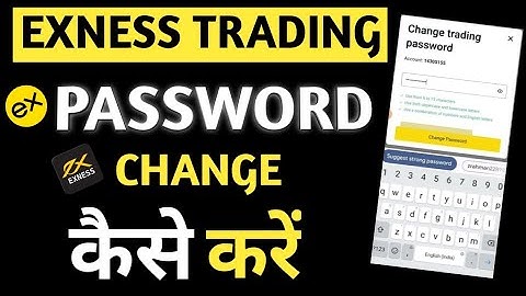 Exness Trading Password Change Kaise Kare || How To Change Exness Trading Password MT5 Password