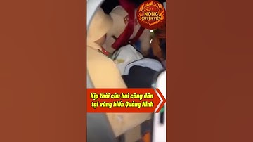 Kịp thời cứu hai công dân tại vùng biển Quảng Ninh #tintuc #tinnong24h #news