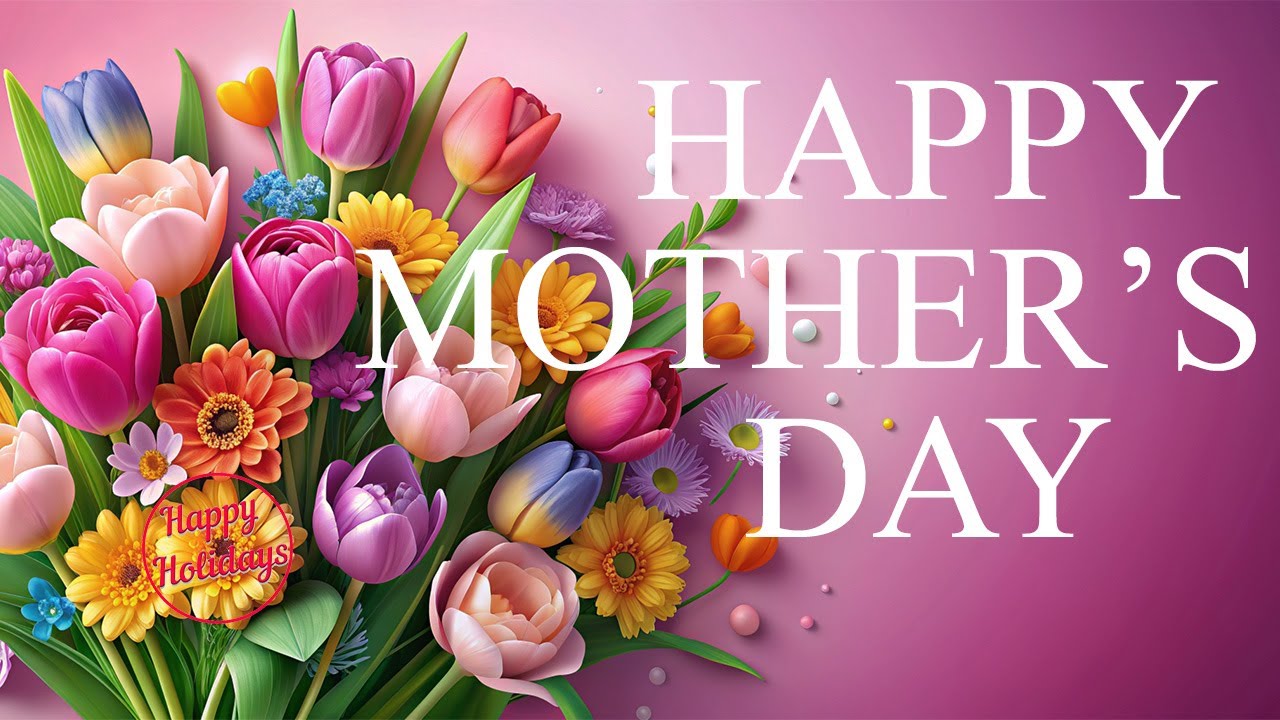 A PERFECT MOTHER'S DAY 2026 🌸 Happy mother's day 2026 🌸 Mothers day 🌸 ...
