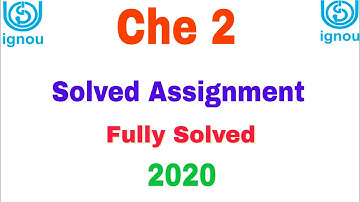 Che 2 solved assignment 2020