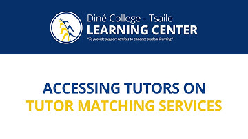 Accessing Diné College Tutors on Tutor Matching Services (TMS)