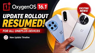 Exciting OxygenOS 16.1 update rollout resumed for all Oneplus devices screenshot 2