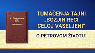 Božja Reč – Tumačenja tajni „Božjih reči celoj vaseljeni”: O Petrovom životu