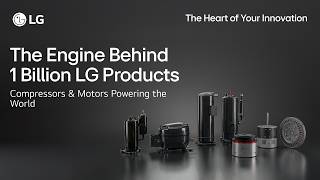 LG Electronics Component Solution Introduction (LG Compressor&Motor)