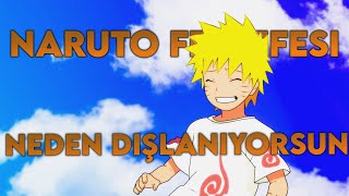Naruto Felsefesi: Dışlanmak Senin Suçun Değil