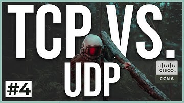 FREE CCNA 200-301 Cisco Course #4 | TCP vs. UDP