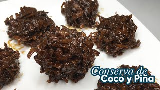 CONSERVA DE COCO Y PIÑA Versión MEJORADA - GABOSBAKE