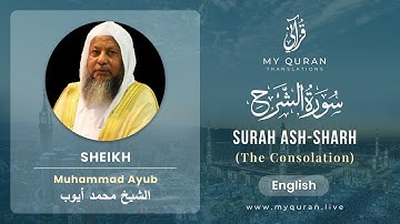 094 Surah Ash Sharh With English Translation By Sheikh Muhammad Ayub