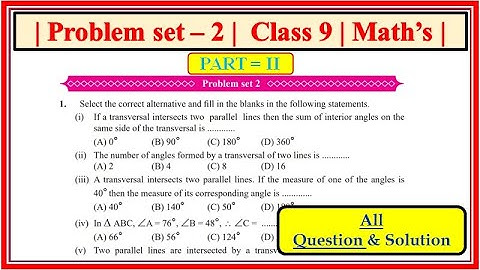 Problem set 2 class 9 maths part 2 | Chapter 2 Parallel Lines | Maharashtra state board #class9th