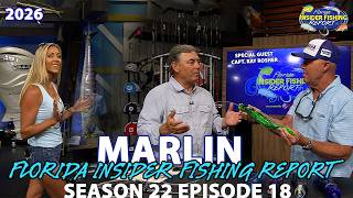 Marlin Secrets! Where to Find & Catch Florida's Billfish | Florida Insider Fishing Report S22 E18