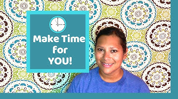 ⏱️ Make Time For You! [Put YOUR Oxygen Mask On FIRST] ⏱️