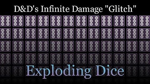 Infinite Damage & Infinite Series: Exploding Dice in Dungeons & Dragons #SoME3
