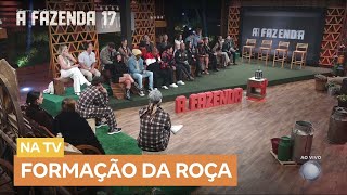 Confira como foi a formação da terceira Roça da edição nesta terça-feira (7) | A Fazenda 17