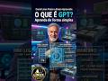 O que é GPT