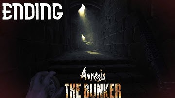 Finally Escaping This Nightmare - Amnesia: The Bunker Gameplay Part 5 Ending [NO COMMENTARY]