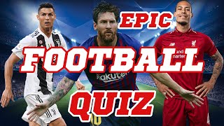 [FOOTBALL QUIZ] Test Your Knowledge on Epic Football Trivia - 4 Categories - 🔥🔥 screenshot 3