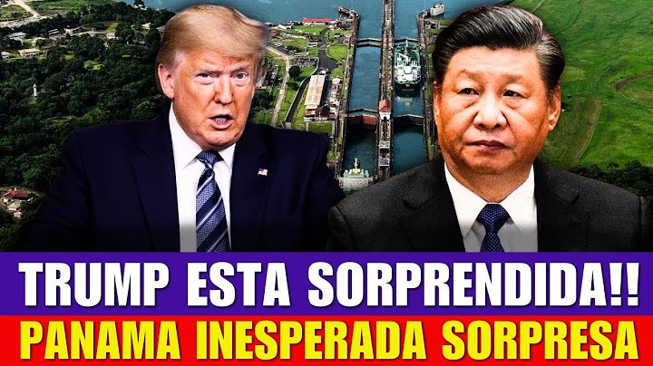 PANAMÁ SILENCIA A TRUMP! “CHINA SE SORPRENDIÓ!” VALIENTE POSTURA DE PANAMÁ CONTRA EEUU