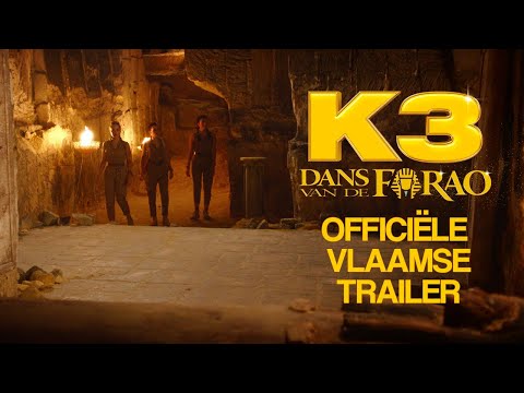 K3 Dans van de farao ? Trailer (Vlaanderen)