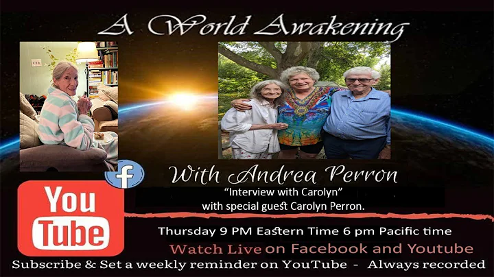 A World Awakening- With Andrea Perron-Special Gues...
