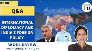 Q&A | International diplomacy and India’s foreign policy | Worldview with Suhasini Haidar screenshot 5