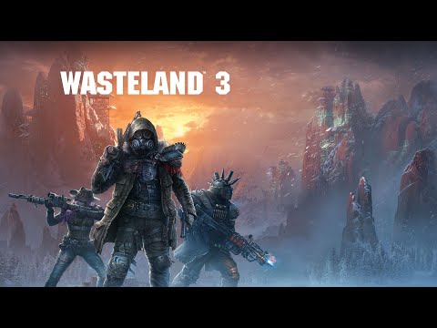 Видео: Wasteland 3 Гайд 4ч. Десантник и Люся