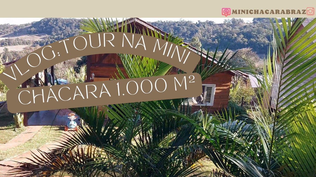 TOUR NA MINI CHACARA