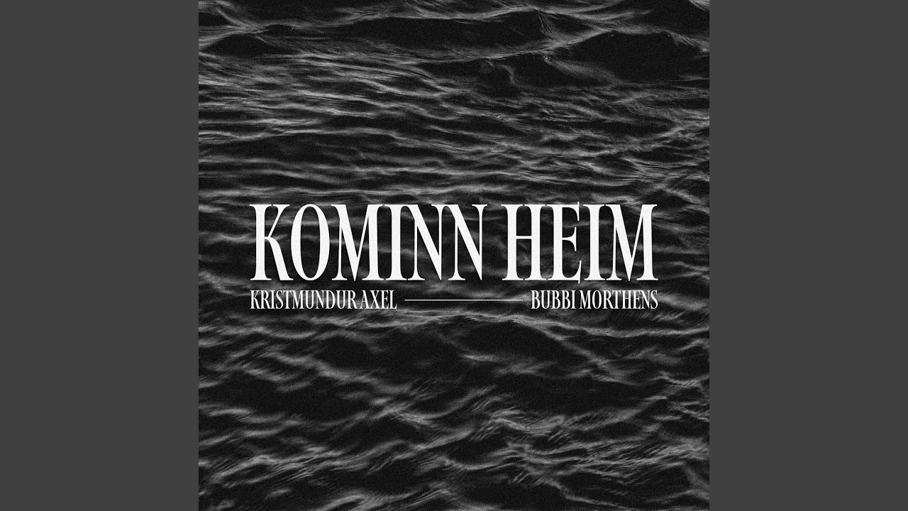 Kominn heim