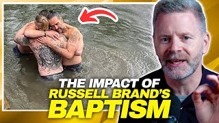 How Can Russell Brand's Baptism Actually Impact His Spiritual Life?