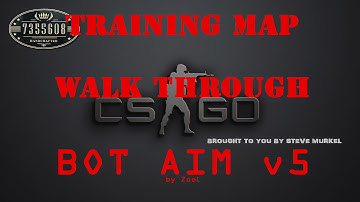 CS:GO Training map BOT AIM V5 Great aim training