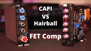 Capi FC526-XFMR Vs Hairball Audio FET 500 on Vocals