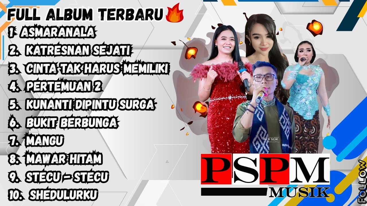 FULL ALBUM PSPM Musik Terbaru- ASMARANALA - KUNaNTi dipintu surga - Bukit Berbunga -Live Kebakkramat