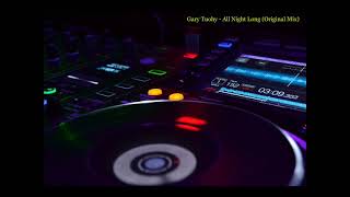 Gary Tuohy - All Night Long (Original Mix)