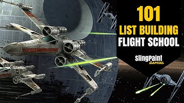 Strategy: List Building - X-Wing Flight School 101 - X-Wing Miniatures - SPG