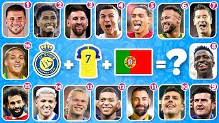 Can You Guess the CLUB + NATIONALITY + JERSEY NUMBER of Football Players❓Ronaldo, Messi, Neymar