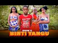 BINTI YANGU Full Episode 33 Love BINTI YANGU Full Episode 33 Love