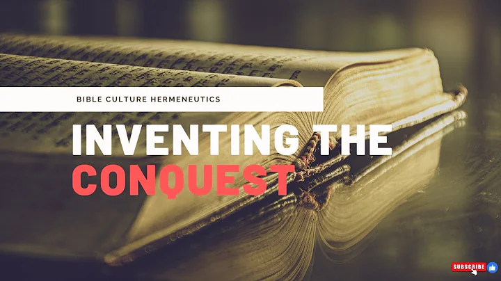 Why Invent the Conquest of Canaan?