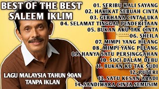 Album Terbaik Saleem iklim | Lagu Malaysia Terbaik Tahun 90an TANPA IKLAN