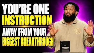 GOD SAYS: ONE INSTRUCTION CAN CHANGE EVERYTHING | Pastor Mike Jr