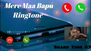 mere maa bapu ringtone sad ringtone love emotional ringtone