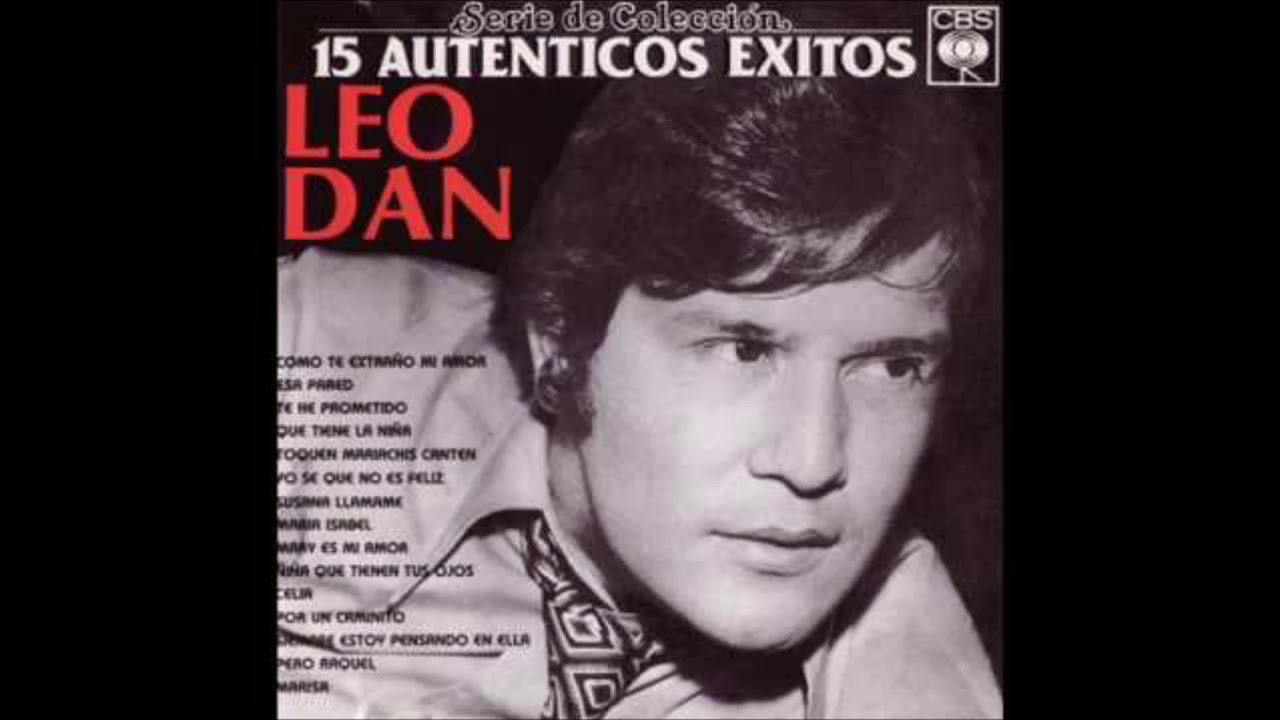 Leo Dan Tu Llegaste Cuando Menos Te Esperaba